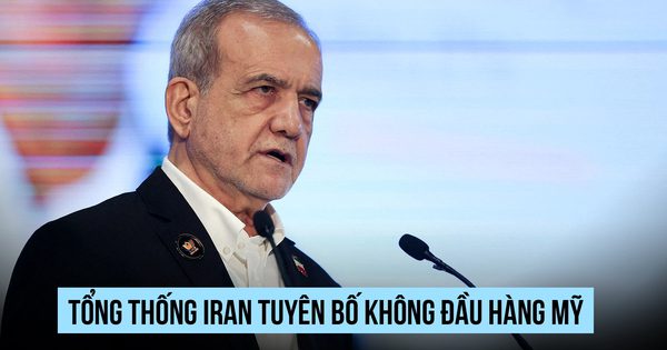 Tổng thống Pezeshkian: Iran không đầu hàng trước kẻ bắt nạt