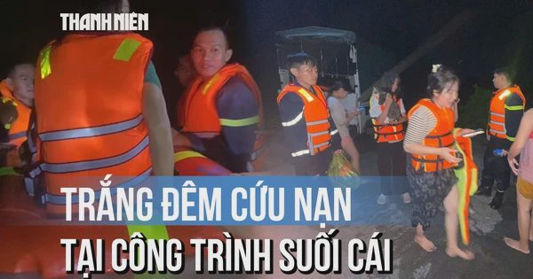 Trắng đêm cứu nạn 12 người mắc kẹt tại công trình suối Cái