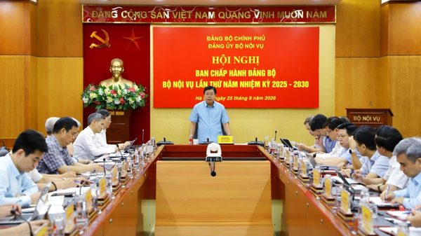Triển khai đồng bộ các nhiệm vụ chính trị, công tác xây dựng Đảng và nhiệm vụ chuyên môn của Bộ Nội vụ
