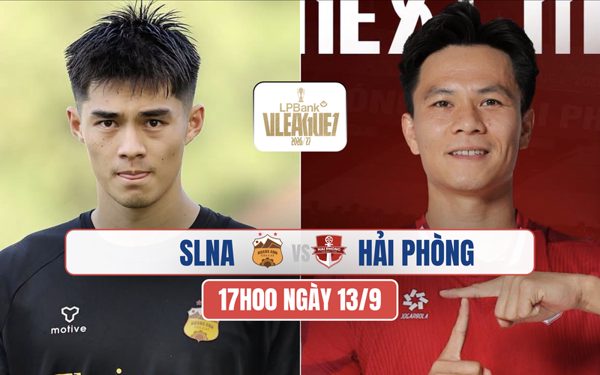 Trực tiếp HAGL vs Hải Phòng, 17h00 ngày 13/9: Không dễ chơi ở sân Pleiku