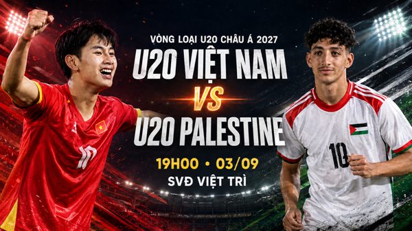 Trực tiếp U20 Việt Nam - U20 Palestine, 19h ngày 3/9: Mệnh lệnh ba điểm