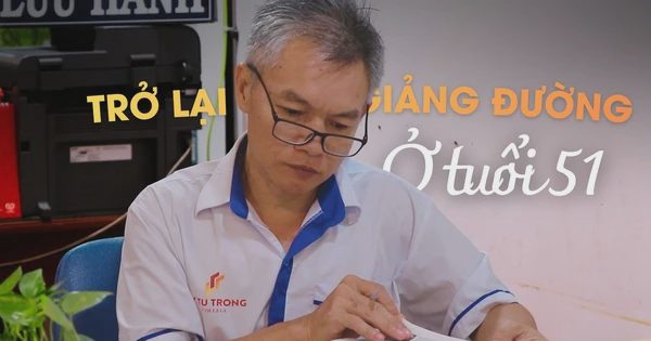 Từng dang dở giấc mơ học hành, người đàn ông trở lại giảng đường ở tuổi 51