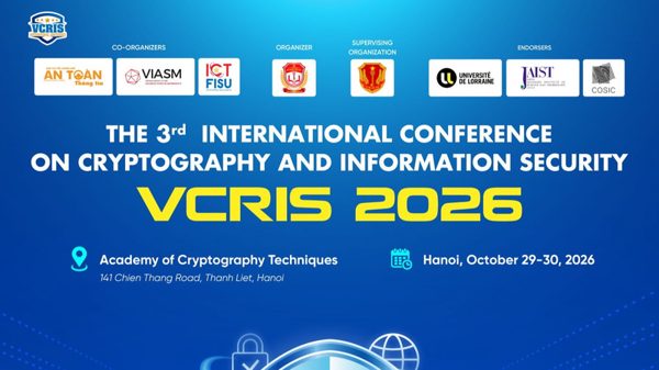VCRIS 2026: Kết nối nghiên cứu và ứng dụng công nghệ bảo mật