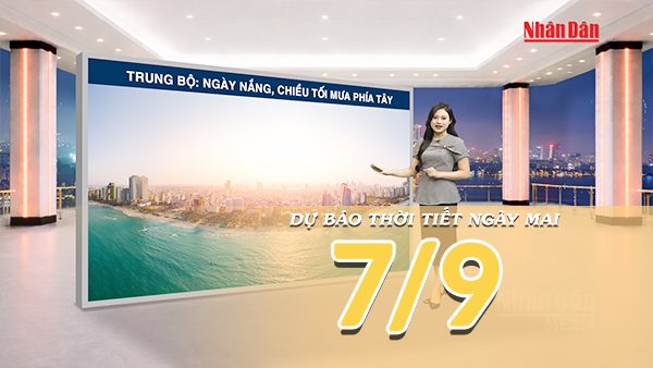 [Video] Dự báo thời tiết đêm nay và ngày mai 7/9/2026: Miền Bắc nắng tăng, phía Nam mưa giảm