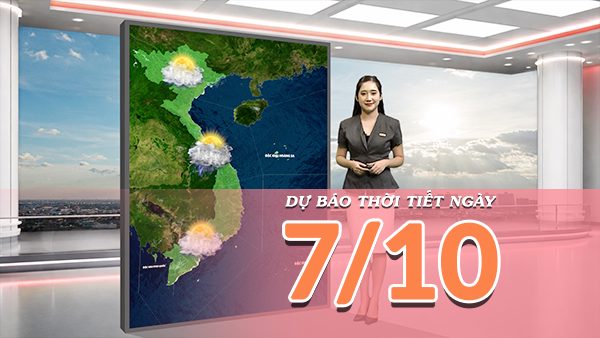 [Video] Dự báo thời tiết ngày 7/10/2026: Trung Bộ mưa rất lớn, Bắc Bộ nắng ráo