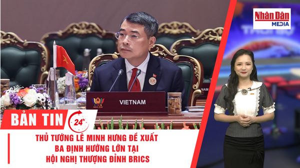 [Video] Thời sự 24h ngày 13/9/2026: Thủ tướng Lê Minh Hưng đề xuất ba định hướng lớn tại Hội nghị thượng đỉnh BRICS