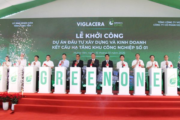 Viglacera khởi công Green One - KCN công nghệ cao đầu tiên tại Hưng Yên