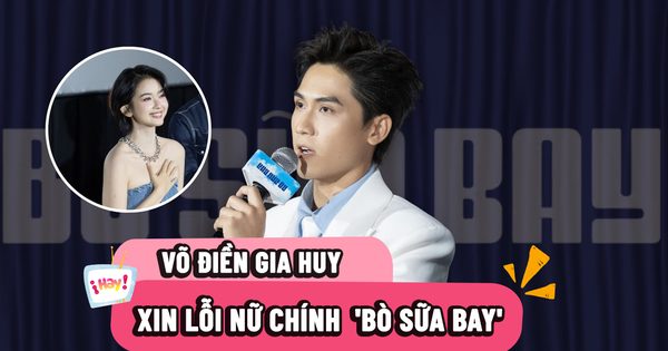 Võ Điền Gia Huy xin lỗi nữ chính phim ‘Bò sữa bay’