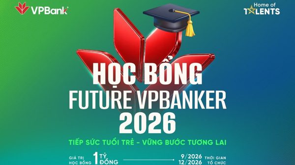 VPBank khởi động Học bổng Future VPBanker 2026, tiếp nối hành trình vun đắp tài năng trẻ