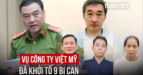 Vụ Công ty Việt Mỹ: Cựu Thứ trưởng Trần Văn Thuấn cùng 8 bị can bị khởi tố